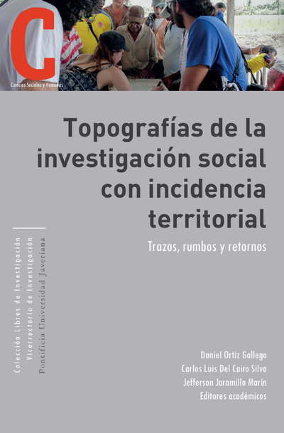 Topografías de la investigación social con incidencia territorial