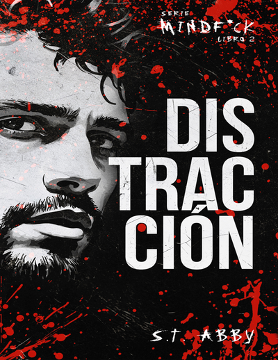 Distracción (Serie Mindf*ck #2)