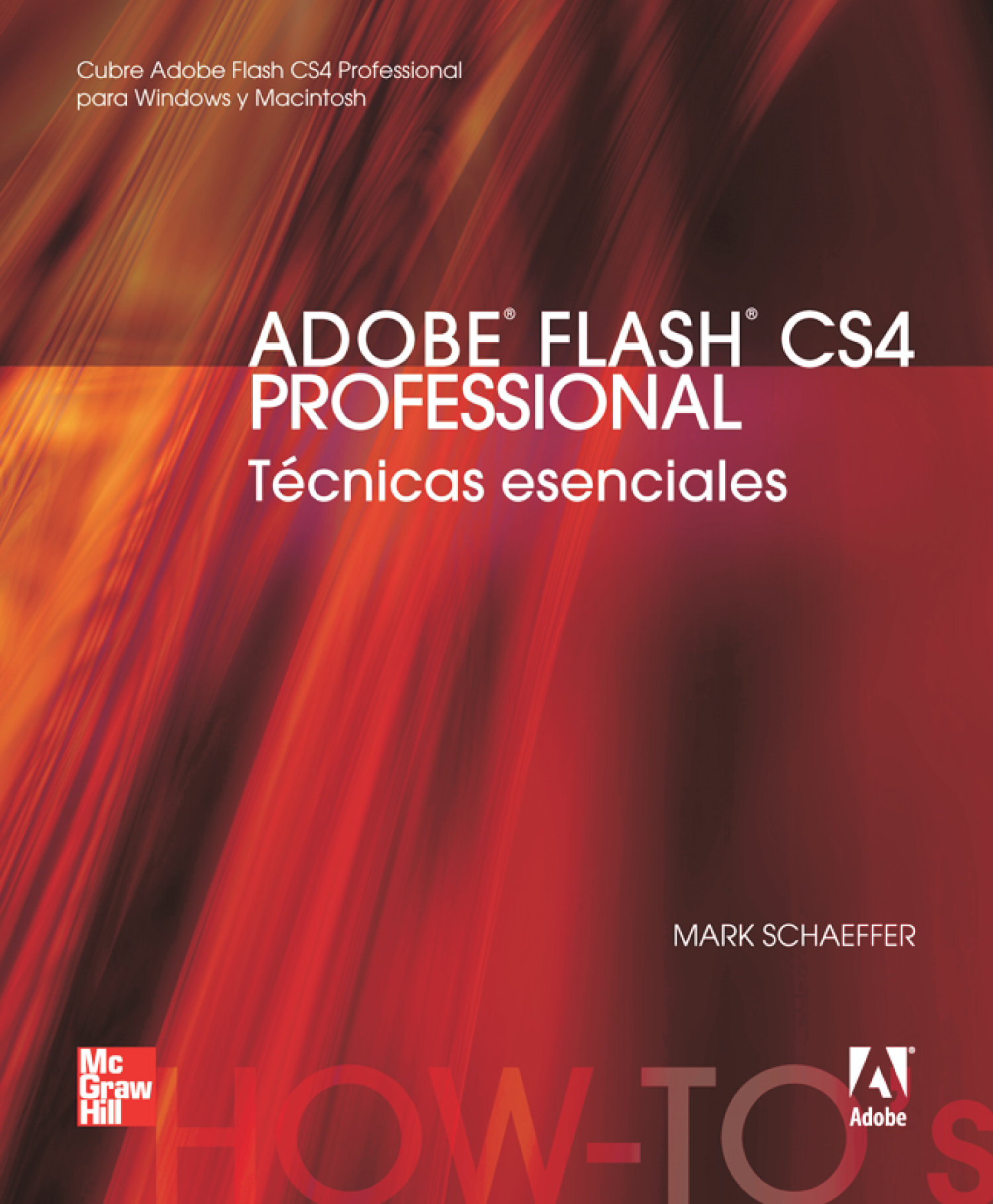 Adobe Flash CS4 Professional: técnicas esenciales