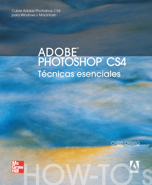 Adobe Photoshop CS4: técnicas esenciales