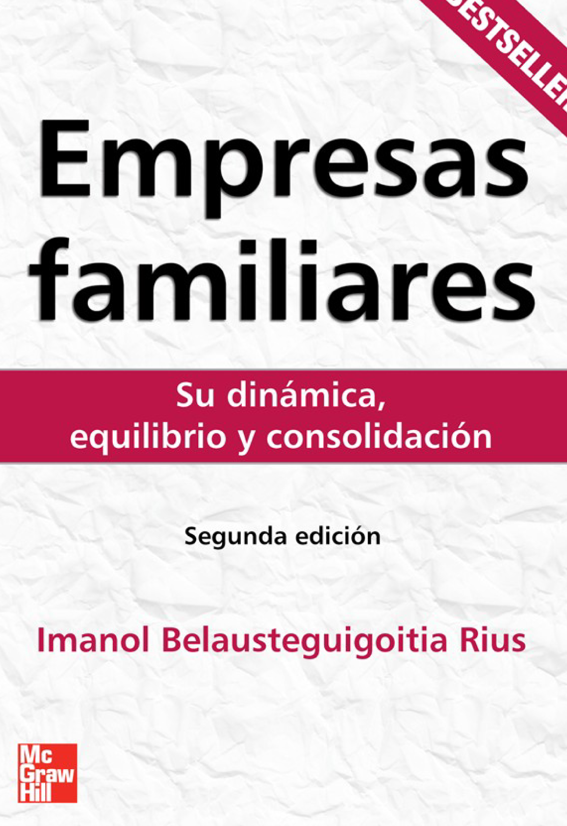 Empresas familiares: su dinámica, equilibrio y consolidación