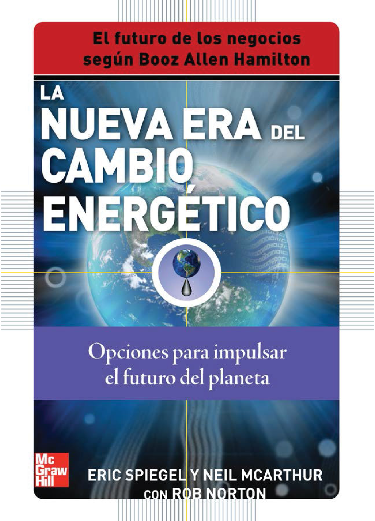 La nueva era del cambio energético