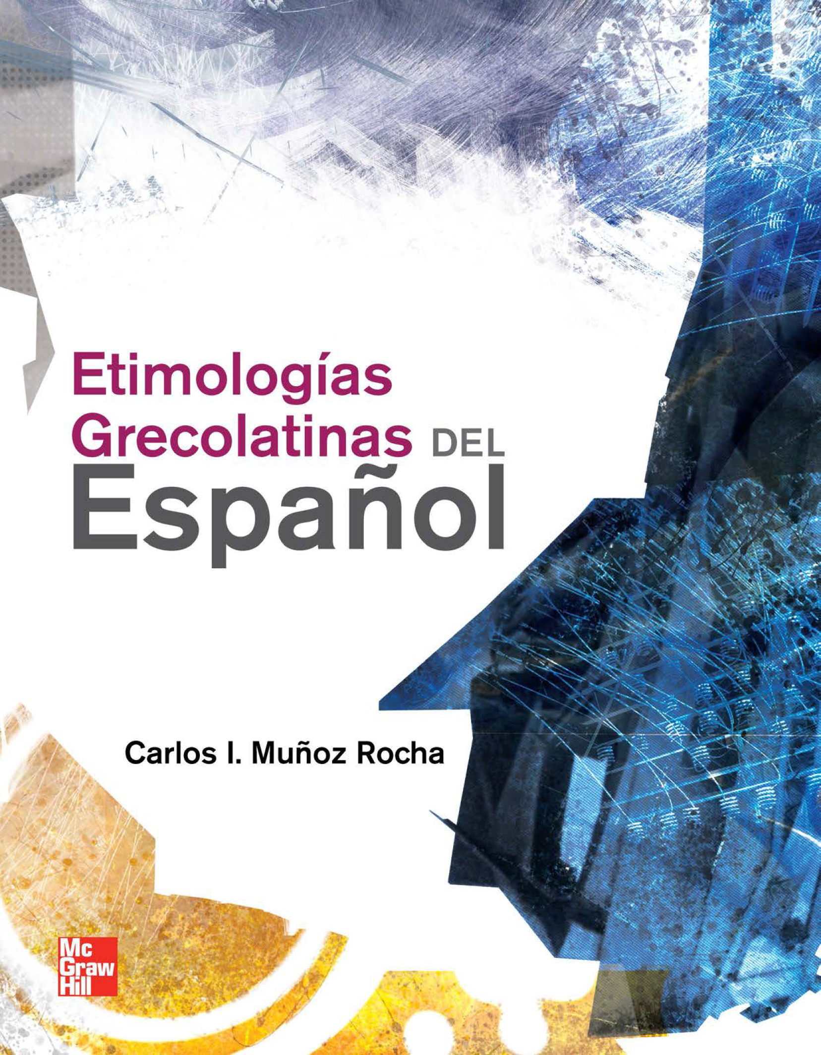 Etimologías grecolatinas del español