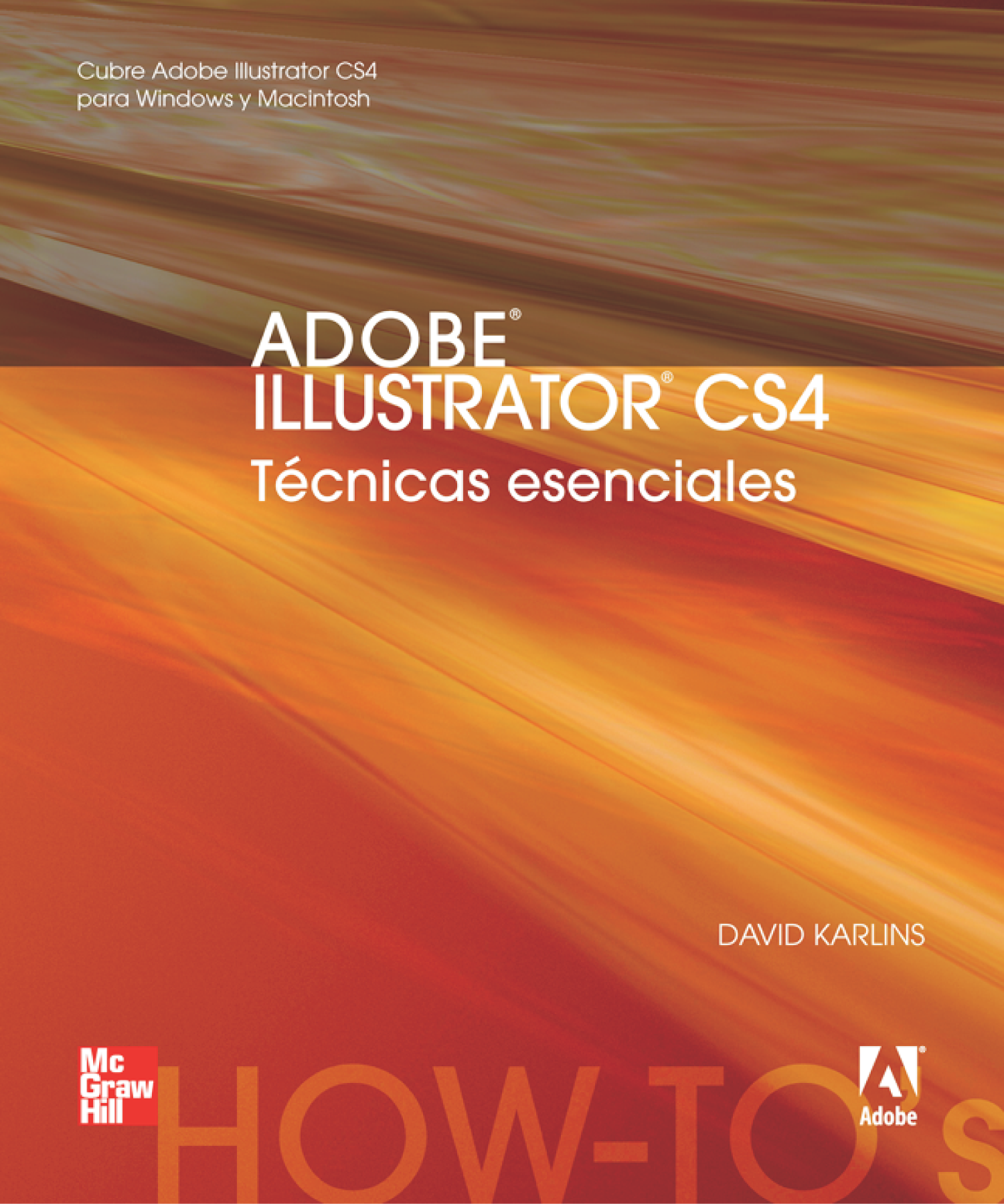 Adobe Illustrator CS4: técnicas esenciales