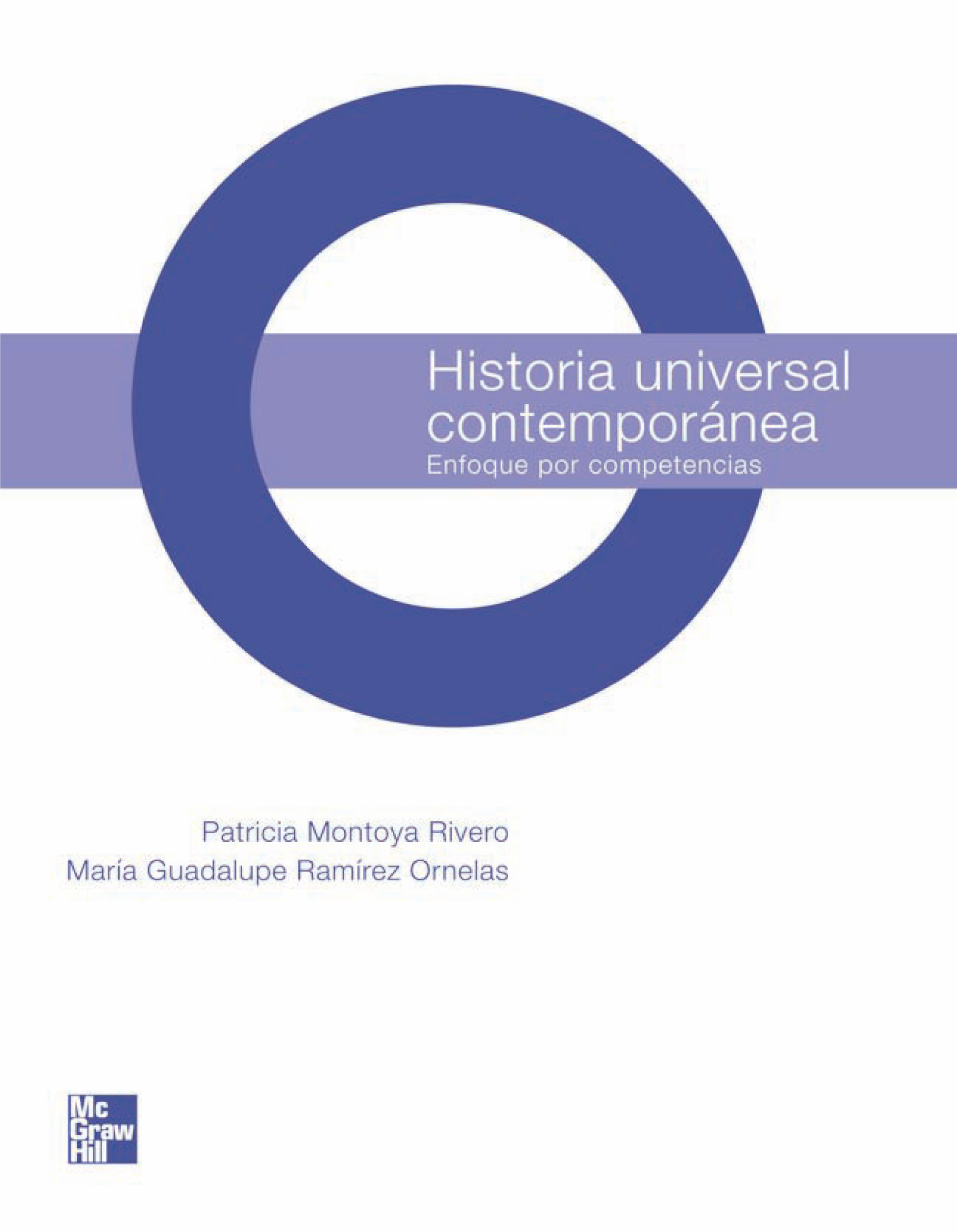 Historia universal contemporánea: enfoque por competencias