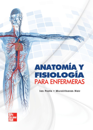 Anatomía y fisiología para enfermeras