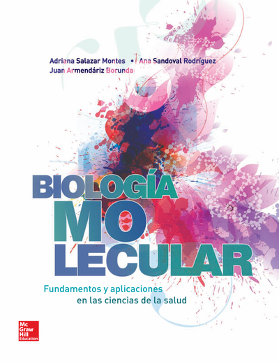 Biología molecular: fundamentos y aplicaciones en las ciencias de la salud