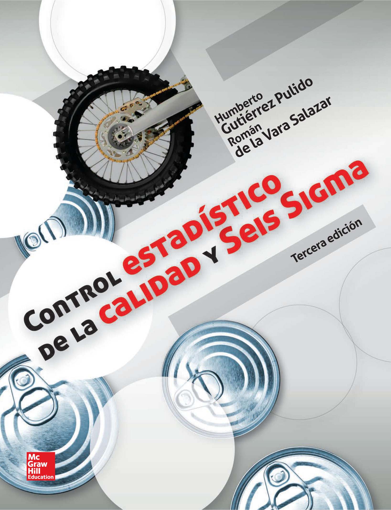 Control estadístico de la calidad y Seis Sigma