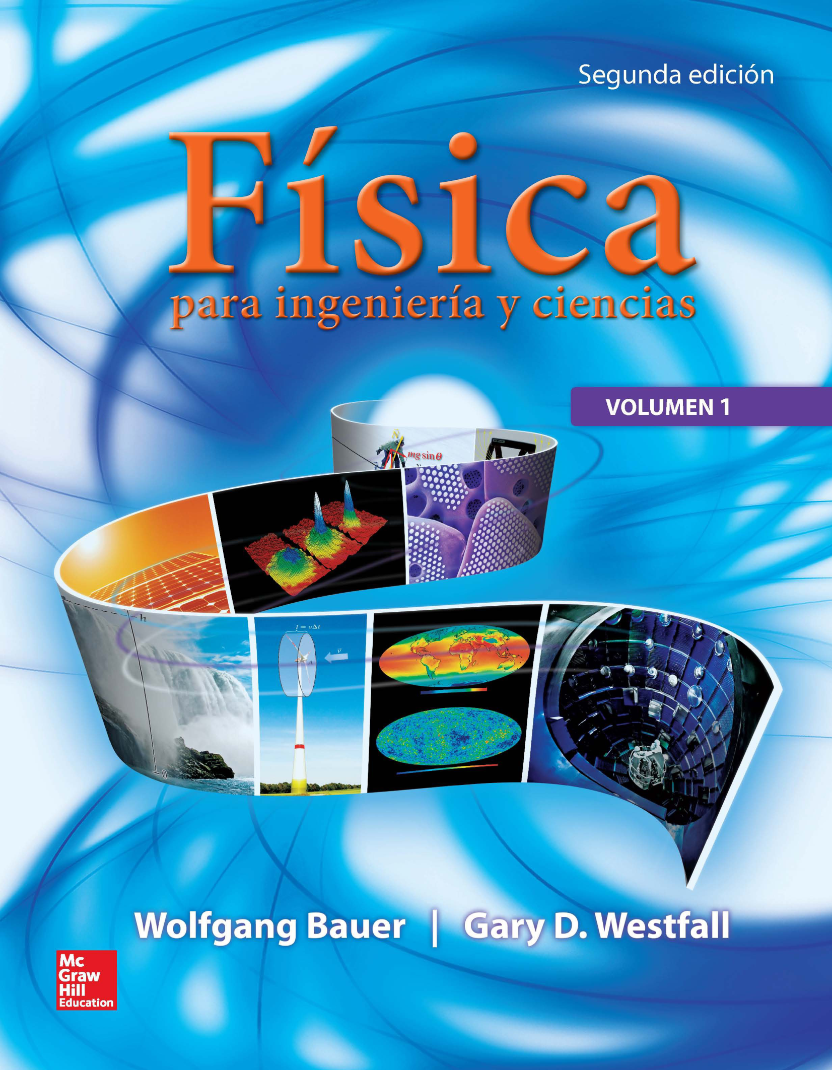 Física para ingeniería y ciencias. Volumen 1