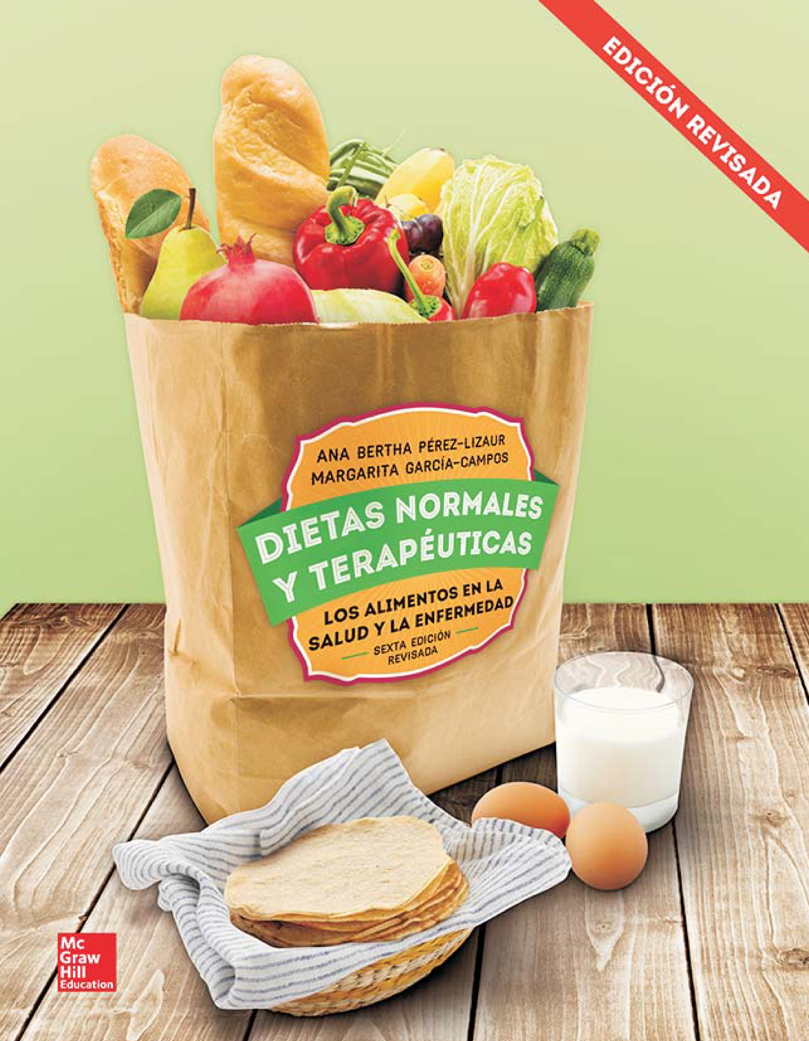 Dietas normales y terapéuticas: los alimentos en la salud y la enfermedad