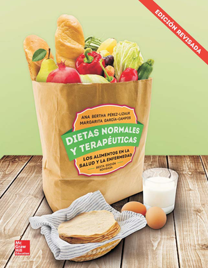 Dietas normales y terapéuticas: los alimentos en la salud y la enfermedad