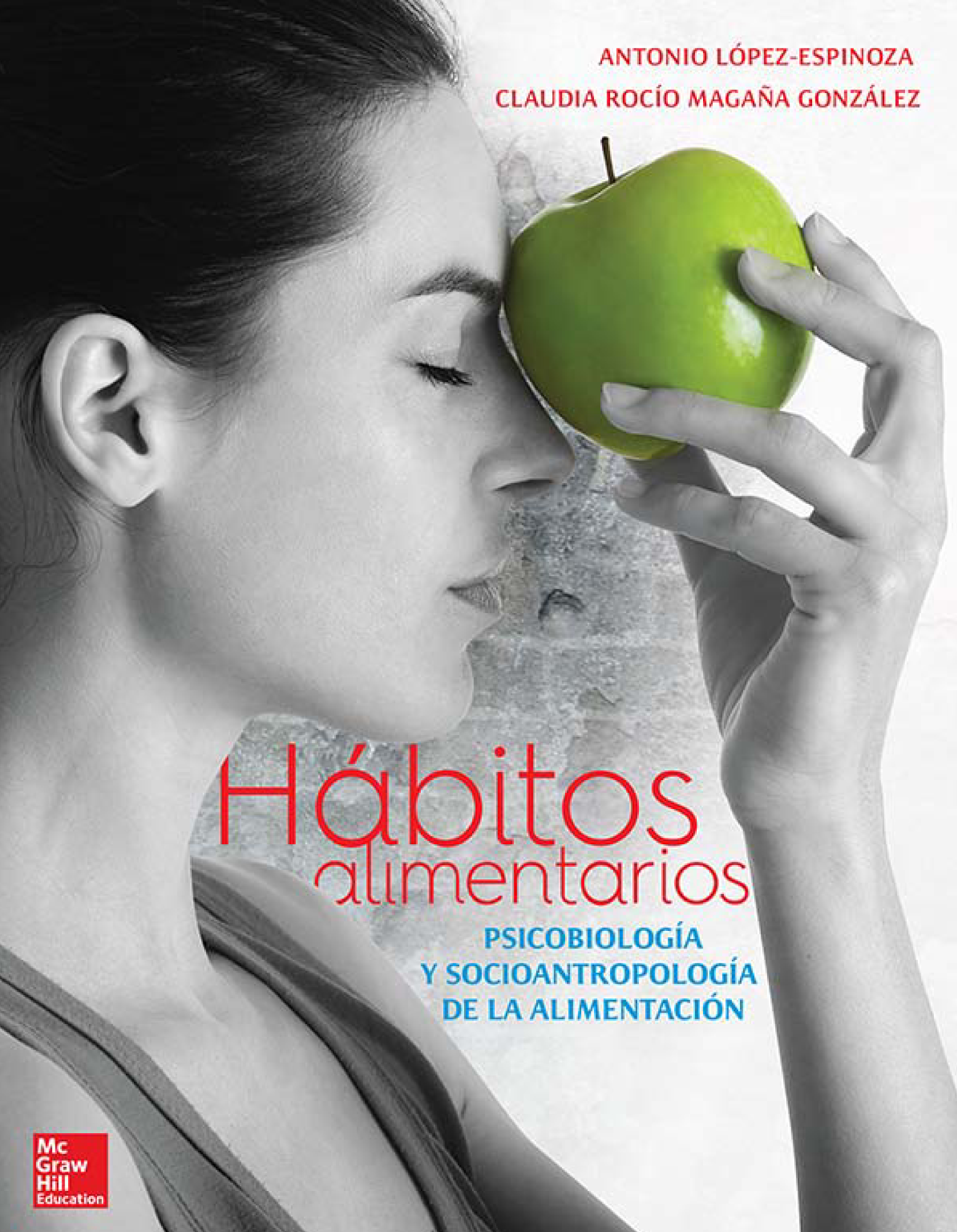 Hábitos alimentarios: psicobiología y socioantropología de la alimentación