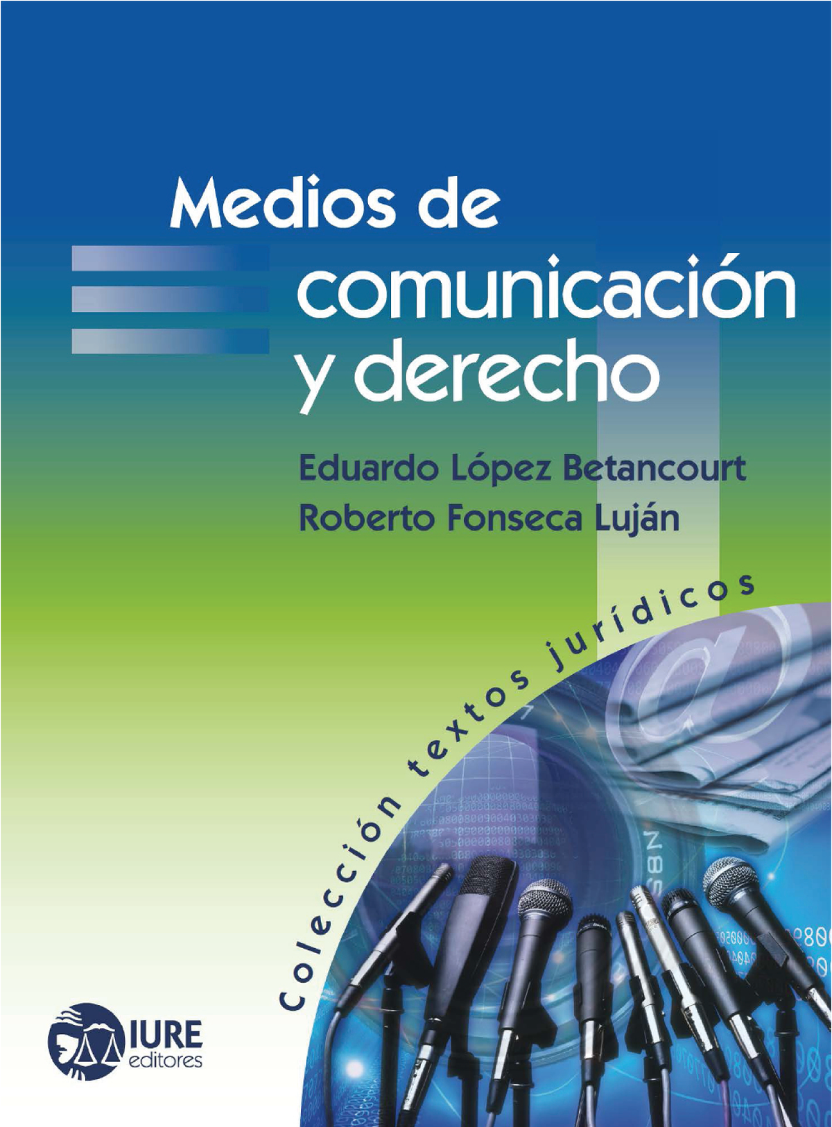 Medios de comunicación y derecho