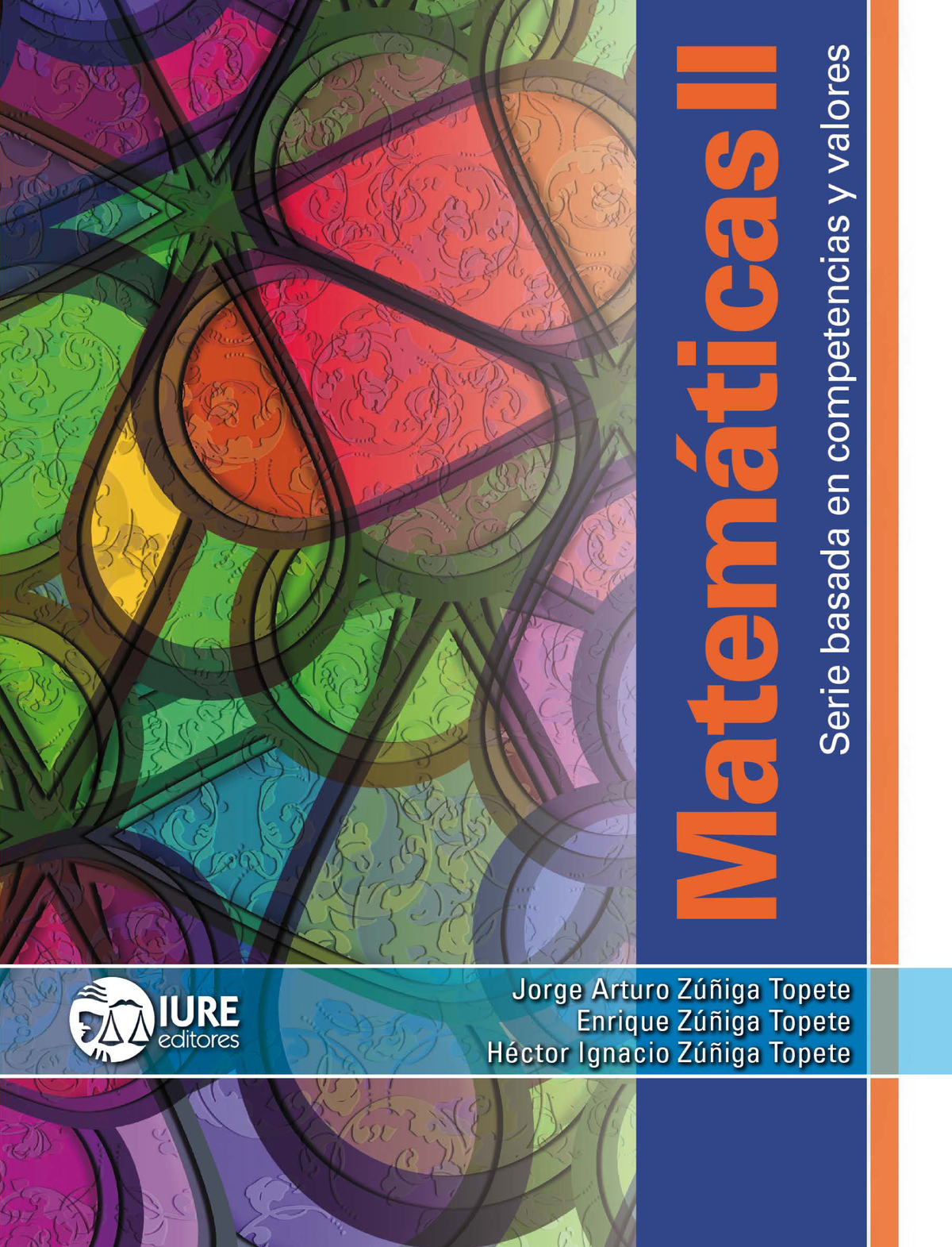 Matemáticas II: serie basada en competencias y valores