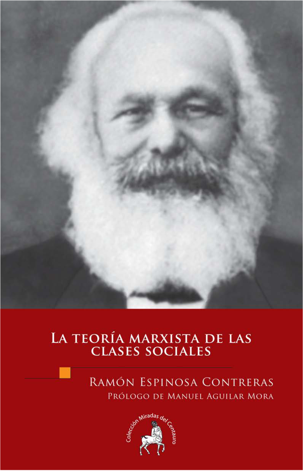 La teoría marxista de las clases sociales