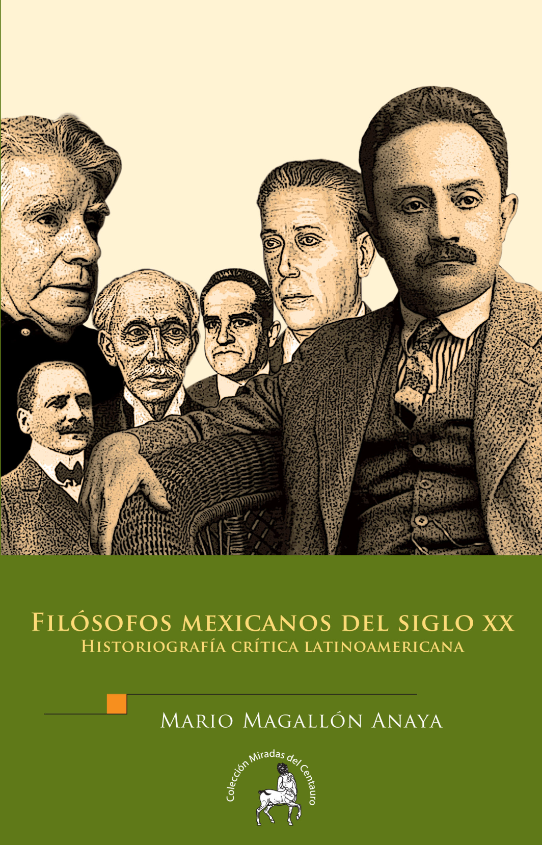 Filósofos mexicanos del siglo XX: historiografía crítica latinoamericana