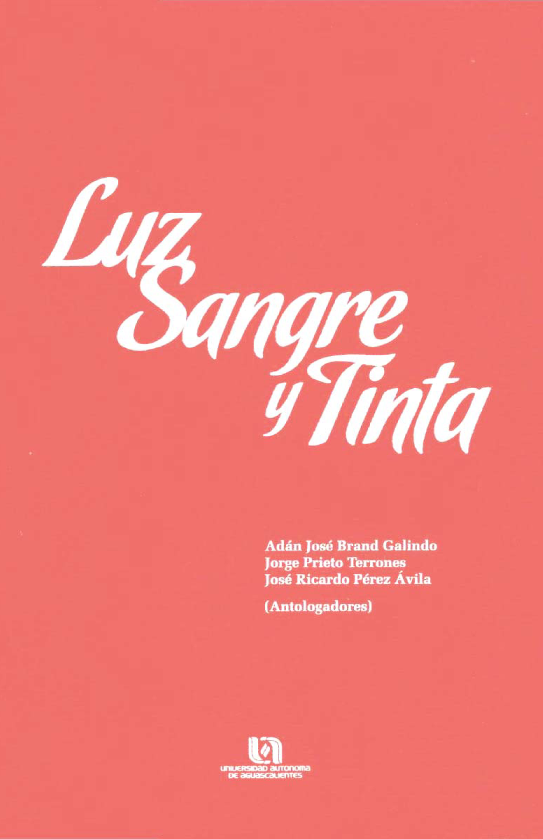 Luz, sangre y tinta