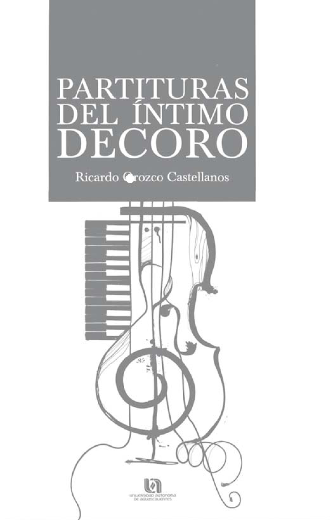 Partituras del íntimo decoro