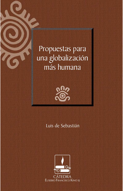 Propuestas para una globalización más humana