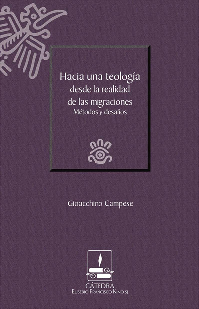 Hacia una teología desde la realidad de las migraciones: método y desafíos