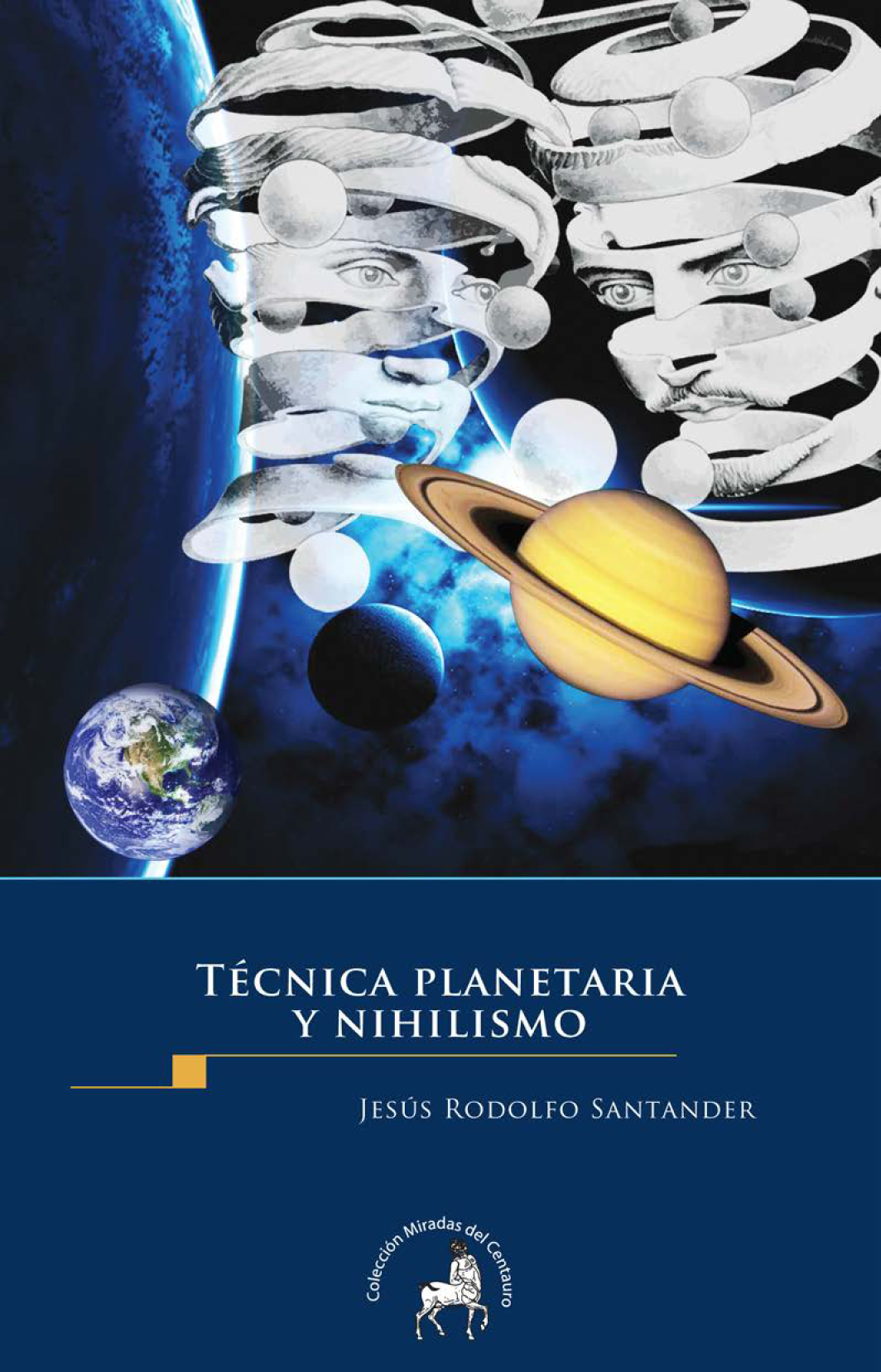 Técnica planetaria y nihilismo