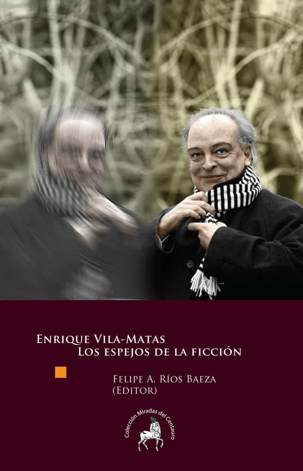 Enrique Vila-Matas: los espejos de la ficción