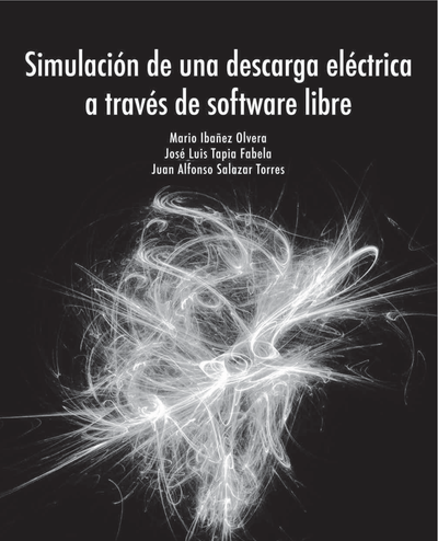 Simulación de una descarga eléctrica a través de software libre