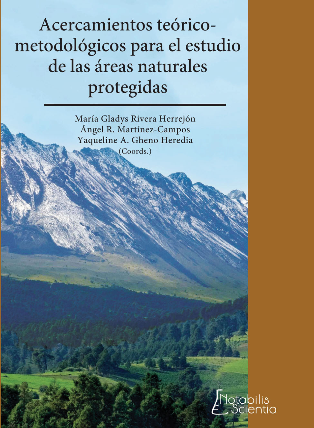 Acercamientos teórico-metodológicos para el estudio de las áreas naturales protegidas