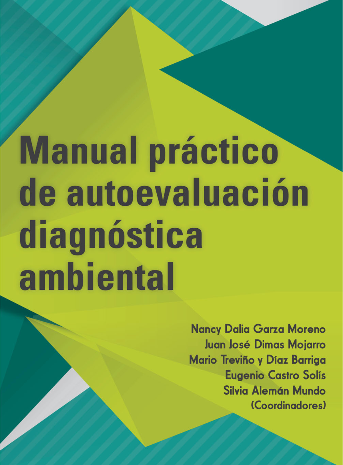 Manual práctico de autoevaluación diagnóstica ambiental