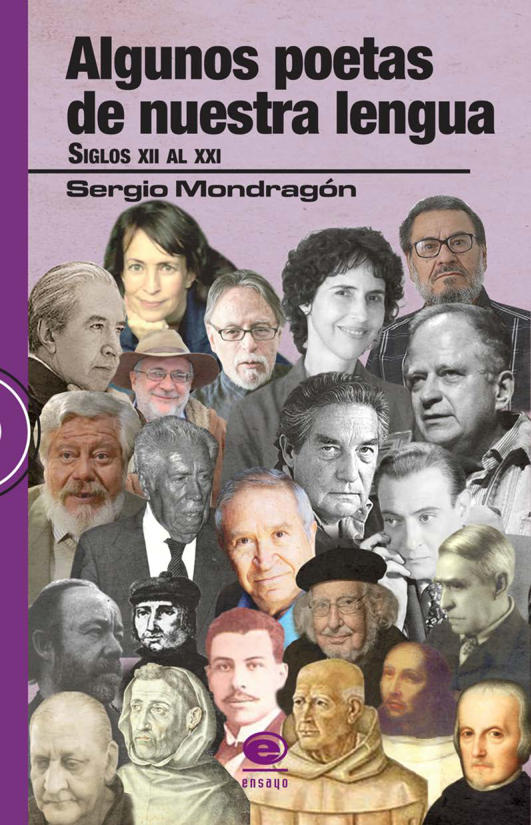 Algunos poetas de nuestra lengua: siglos XII al XXI