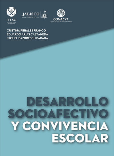 Desarrollo socioafectivo y convivencia escolar