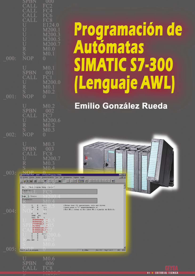 Programación de autómatas SIMATIC S7-300: lenguaje AWL