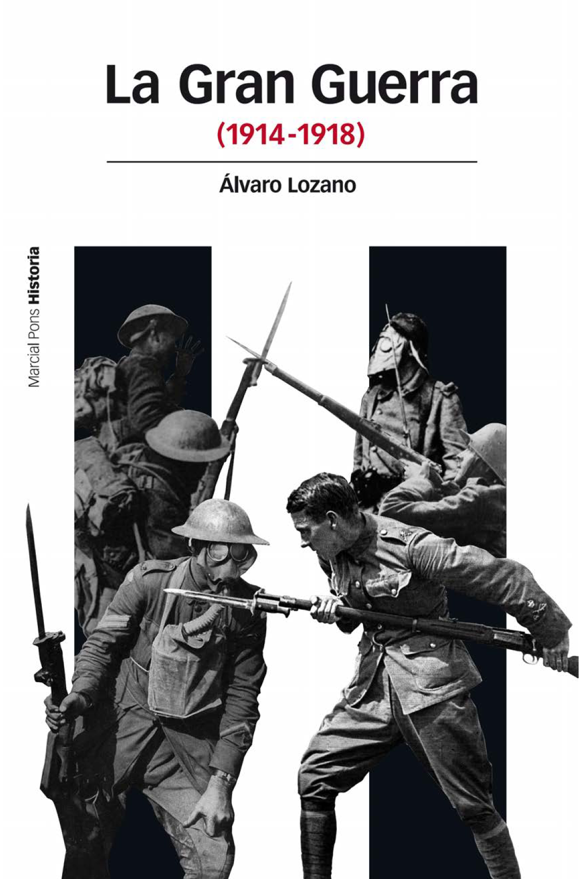La Gran Guerra: 1914-1918
