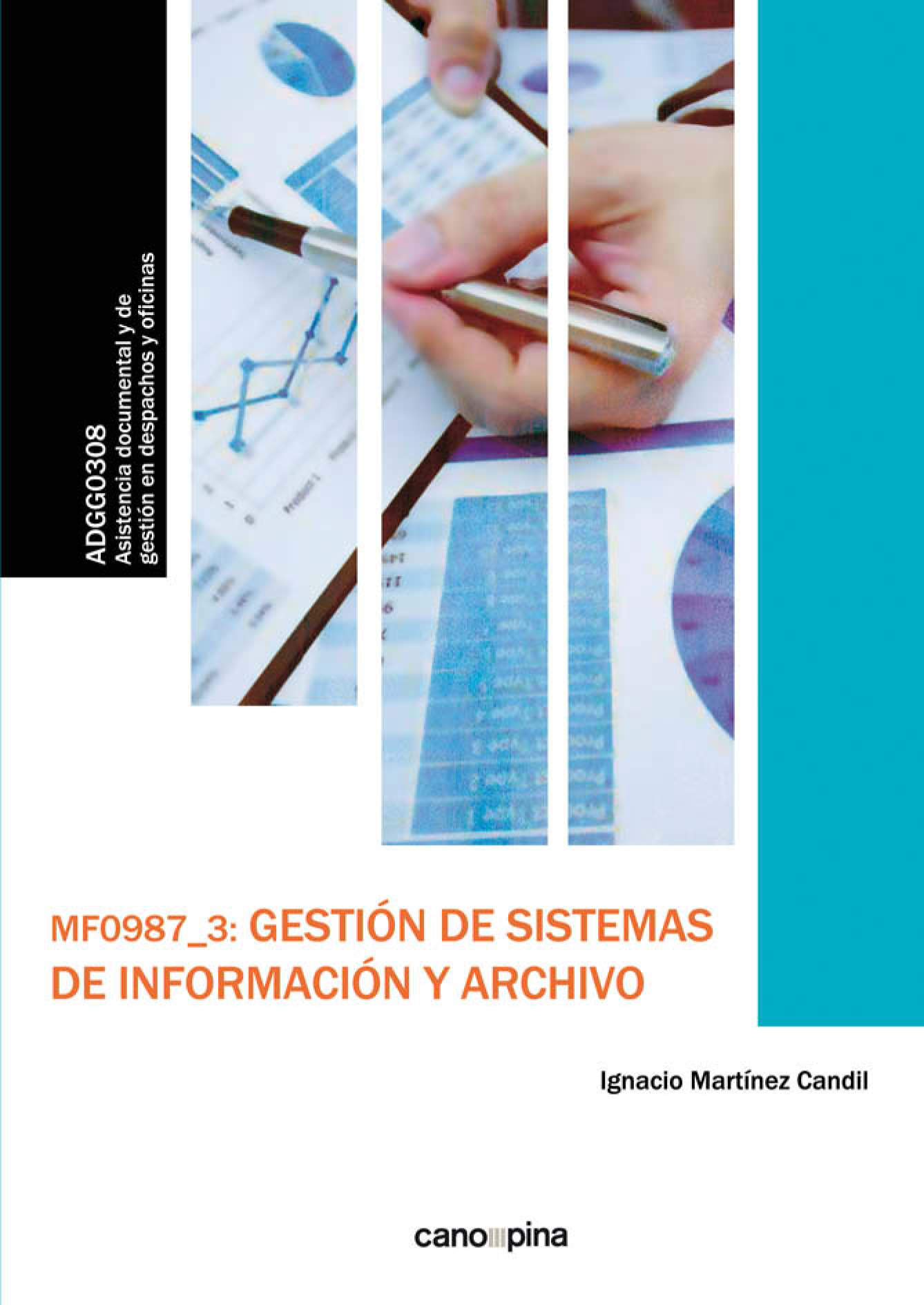 MF0987_3 Gestión de sistemas de información y archivo