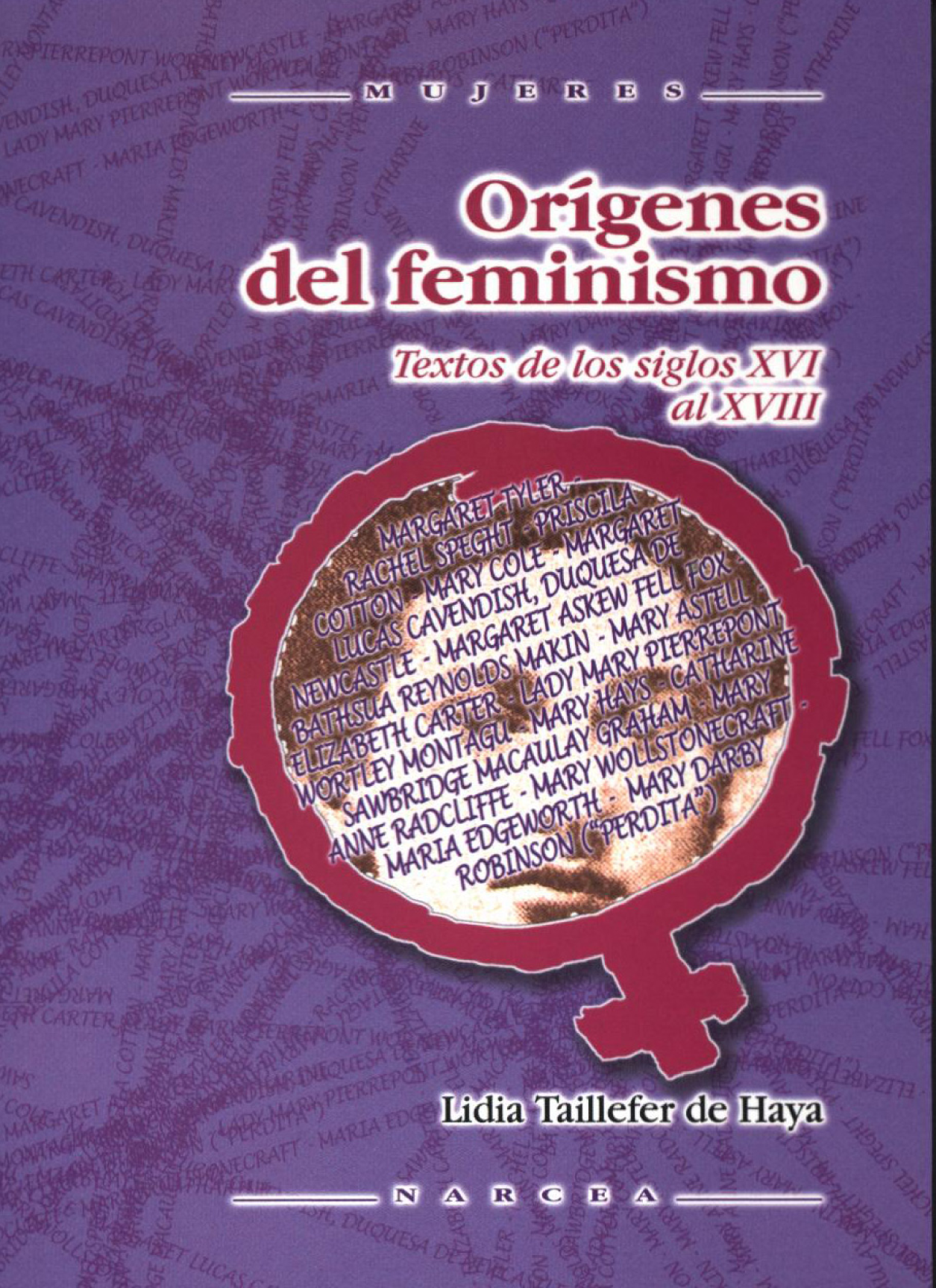 Orígenes del feminismo: textos ingleses de los siglos XVI-XVIII