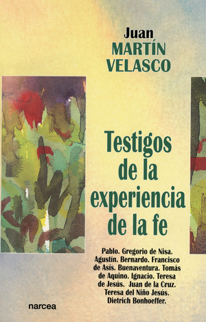Testigos de la experiencia de la fe