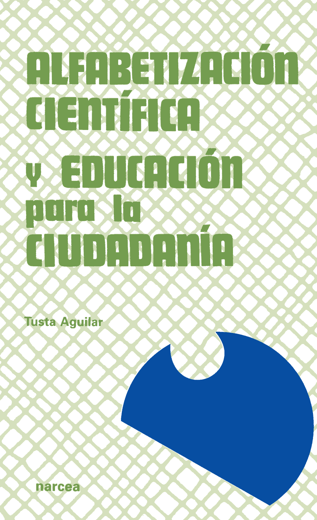 Alfabetización científica y educación para la ciudadanía