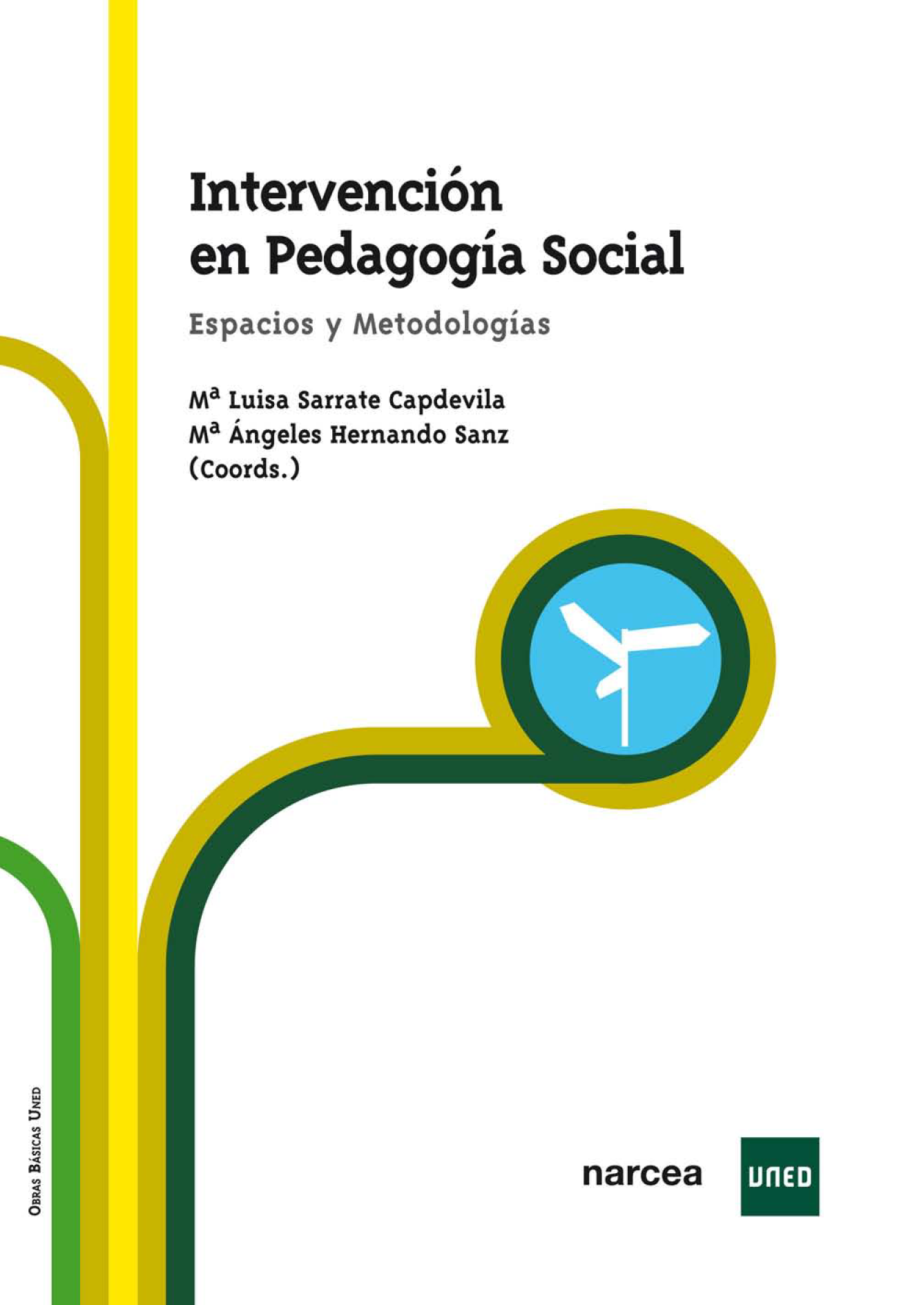 Intervención en pedagogía social: espacios y metodologías