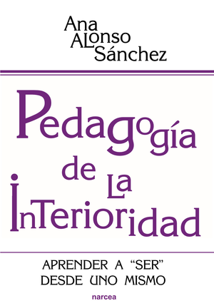 Pedagogía de la interioridad: aprender a 