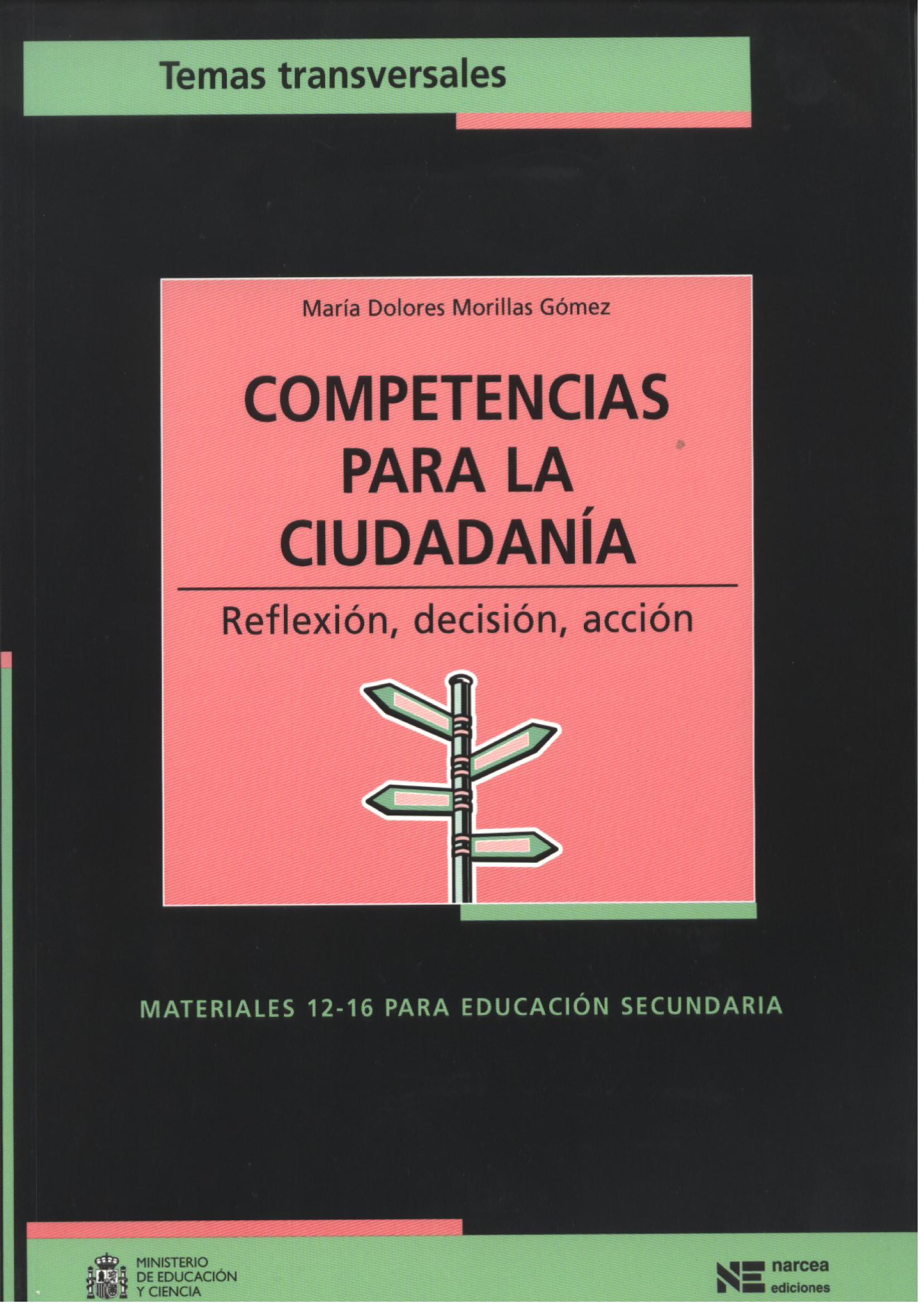 Competencias para la ciudadanía: reflexión, decisión, acción