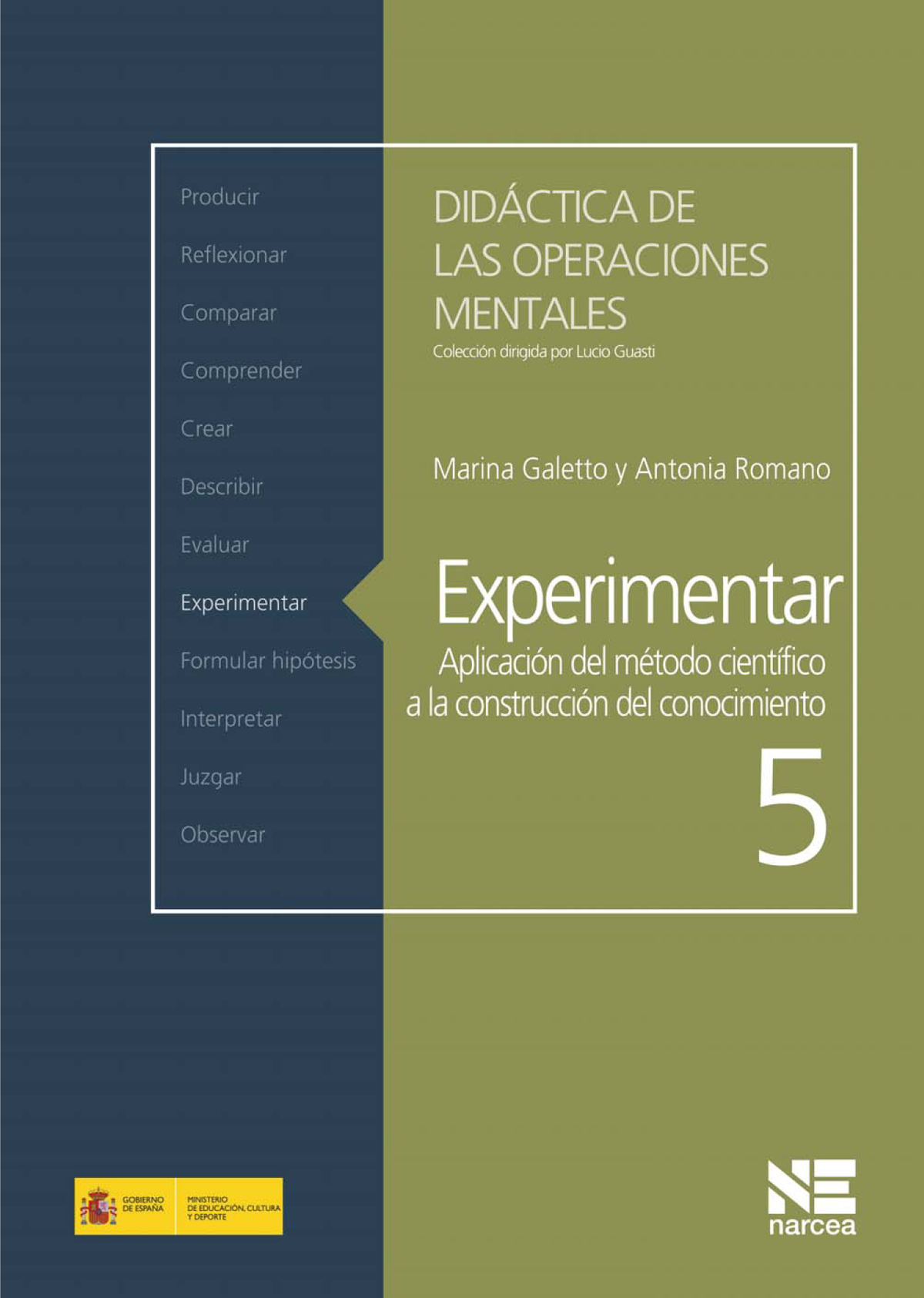 Experimentar: aplicación del método científico a la construcción del conocimiento