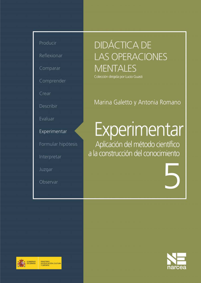 Experimentar: aplicación del método científico a la construcción del conocimiento