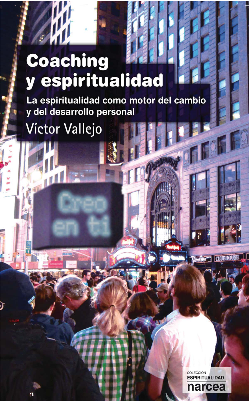 Coaching y espiritualidad: la espiritualidad como motor del cambio y del desarrollo personal