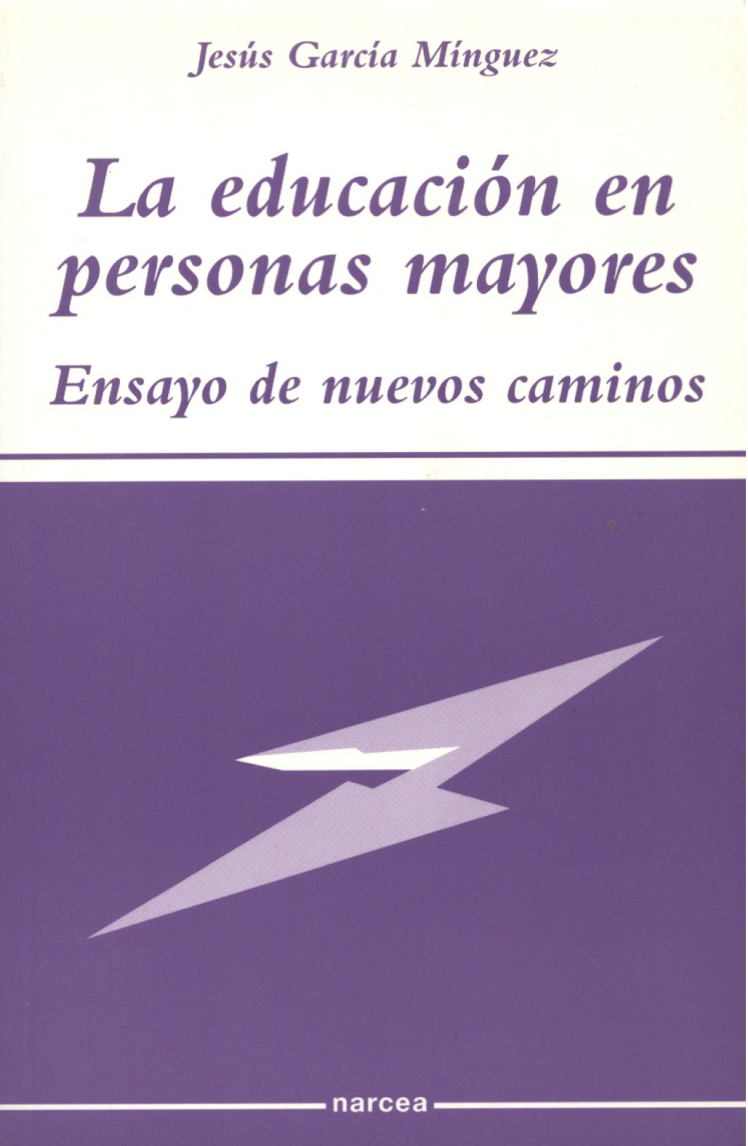 La educación en personas mayores: ensayo de nuevos caminos