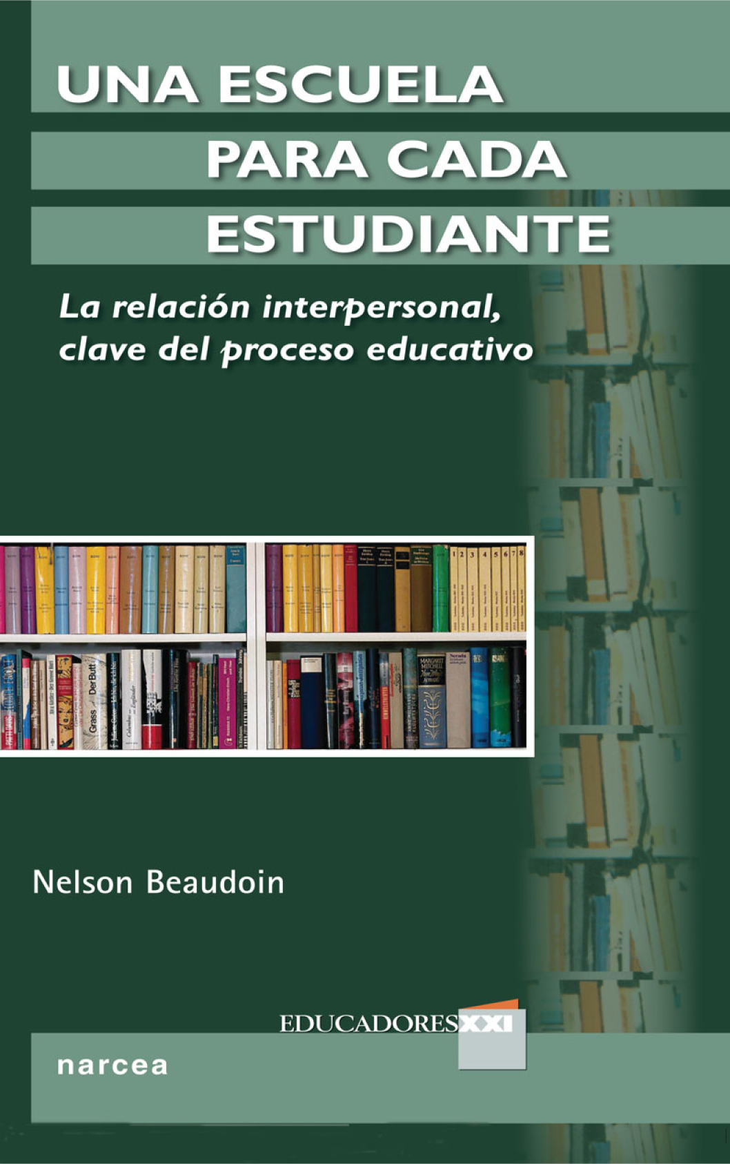 Una escuela para cada estudiante