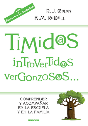 Tímidos, introvertidos, vergonzosos comprender y acompañar en la escuela y en la familia