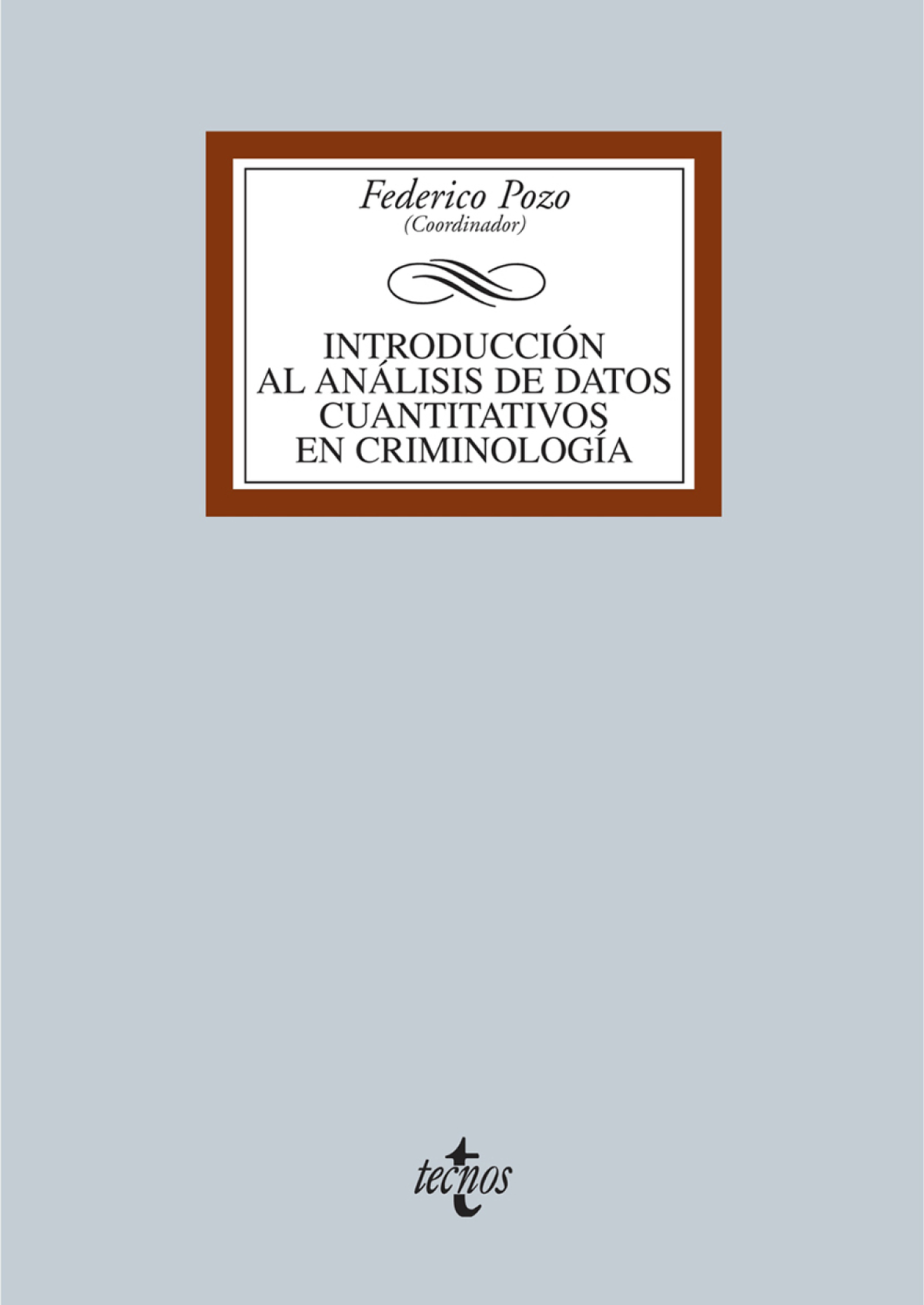 Introducción al análisis de datos cuantitativos en criminología