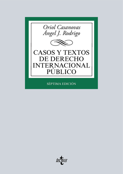 Casos y textos de Derecho Internacional Público