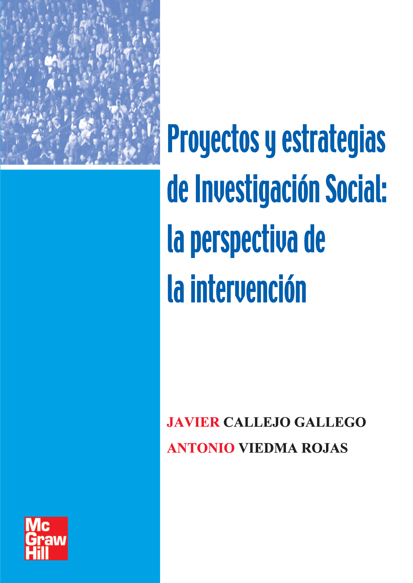 Proyectos y estrategias de investigación social: la perspectiva de la intervención