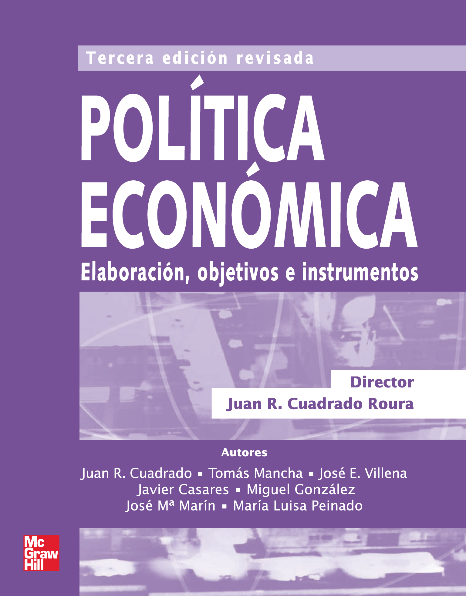 Política económica, objetivos e instrumentos: reimpresión revisada de la 3a. edición